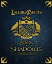 Laurie Cabot's Book of Shadows - Laurie Cabot, Penny Cabot, Christopher Penczak