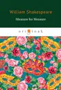 Measure for Measure - Shakespeare W.