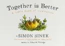Together is Better - Синек Саймон
