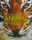 The Kingfisher Animal Encyclopedia - David Burnie