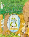Once Upon a Wild Wood - Ридделл Крис