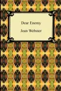 Dear Enemy - Jean Webster