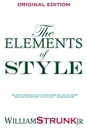 The Elements of Style - Strunk Jr. William, William Jr. Strunk