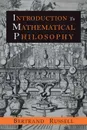 Introduction to Mathematical Philosophy - Bertrand Russell