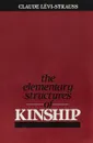 The Elementary Structures of Kinship - Claude Levi-Strauss