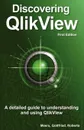 Discovering Qlikview - Tom Meers, Troy Gottfried, Joe Roberts