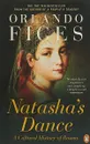 Natasha's Dance: A Cultural History of Russia - Orlando Figes