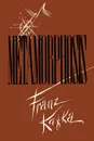 Metamorphosis - Franz Kafka, A. L. Lloyd