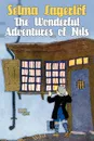 The Wonderful Adventures of Nils - Selma Lagerlof, Velma Swanston Howard