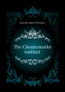 The Chestermarke instinct - Fletcher Joseph Smith