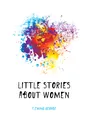 Little Stories About Women - Fleming George