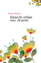 Essays for college men. 2d series - Foerster Norman