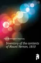 Inventory of the contents of Mount Vernon, 1810 - Worthington Chauncey Ford