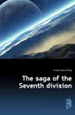 The saga of the Seventh division - Forbes Helen Emily