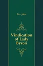 Vindication of Lady Byron - Fox John