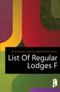 List Of Regular Lodges F. - Grand Lodge of New Jersey