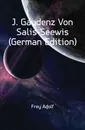 J. Gaudenz Von Salis-Seewis (German Edition) - Frey Adolf
