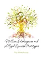 William Shakespeare and Alleged Spanish Prototypes - Albert Romer Frey