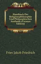 Handbuch Der Religionsphilosophie Und Philosophischen Aesthetik (German Edition) - Fries Jakob Friedrich