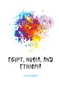 Egypt, Nubia, and Ethiopia - Frith Francis