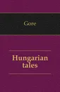 Hungarian tales - Gore