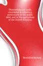 Observations on trade, considered in reference, particularly to the public debt, and to the agriculture of the United Kingdom - Heathfield Richard