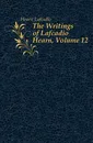 The Writings of Lafcadio Hearn, Volume 12 - Lafcadio Hearn