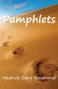 Pamphlets - Hedrick Earle Raymond