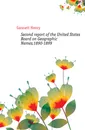 Second report of the United States Board on Geographic Names,1890-1899 - Gannett Henry