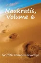 Naukratis, Volume 6 - Griffith Francis Llewellyn