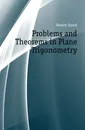 Problems and Theorems in Plane Trigonometry - Hewitt David