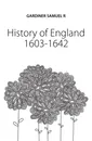 History of England 1603-1642 - Samuel Rawson Gardiner