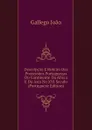 Descripcao E Roteiro Das Possessoes Portuguezas Do Continente Da Africa E Da Asia No XVI Seculo (Portuguese Edition) - Gallego João