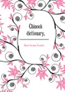 Chinook dictionary, - Shaw George Coombs