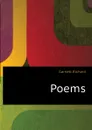 Poems - Garnett Richard