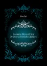 Lsemne Devant Ses Oeuvres (French Edition) - Hoefer