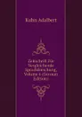 Zeitschrift Fur Vergleichende Sprachforschung, Volume 6 (German Edition) - Kuhn Adalbert