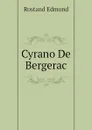 Cyrano De Bergerac - Rostand Edmond