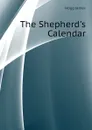 The Shepherds Calendar - Hogg James