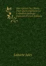 Description Des Objets Dart Qui Composent La Collection Debruge Dumenil (French Edition) - Labarte Jules