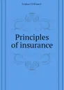 Principles of insurance - Gephart William F.