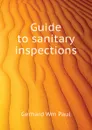 Guide to sanitary inspections - Gerhard Wm Paul