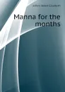 Manna for the months - Jeffers Helen Elizabeth