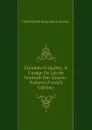 Elemens Dalgebre, A Lusage De Lecole Centrale Des Quatre-Nations (French Edition) - Silvestre Françoise Lacroix