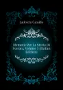 Memorie Per La Storia Di Ferrara, Volume 3 (Italian Edition) - Laderchi Camillo