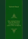 Our colonial history from the discovery of America to the close of the revolution - Gerson Oscar