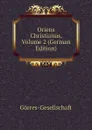 Oriens Christianus, Volume 2 (German Edition) - Görres-Gesellschaft