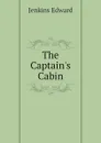 The Captains Cabin - Jenkins Edward