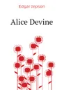 Alice Devine - Jepson Edgar
