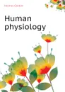 Human physiology - Holmes Gordon